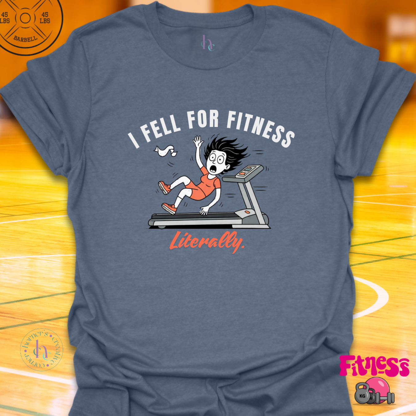 I Fell For Fitness T-Shirt