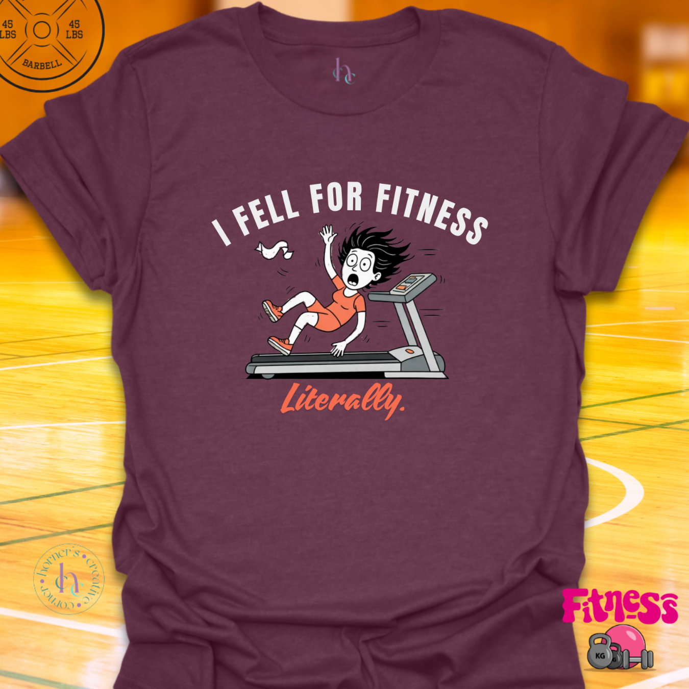 I Fell For Fitness T-Shirt