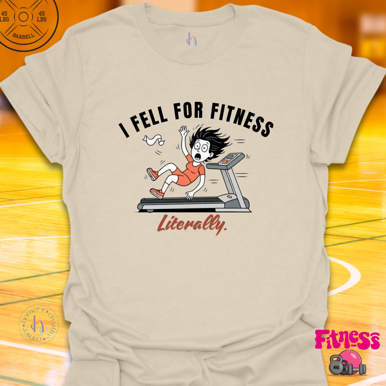 I Fell For Fitness T-Shirt