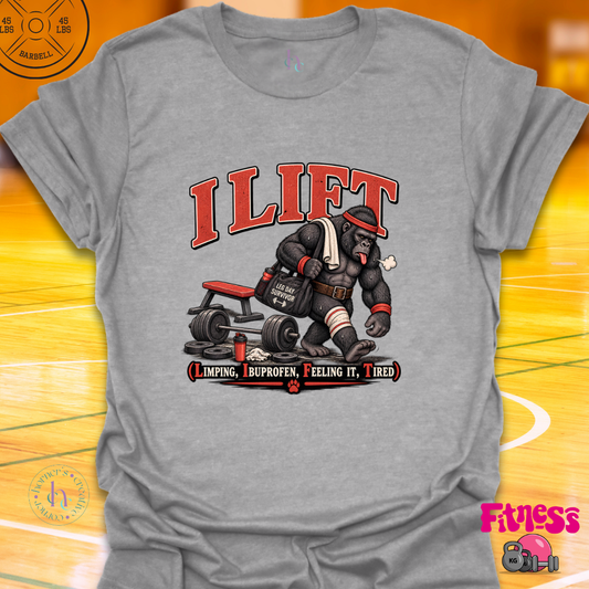 I Lift Gorilla T-Shirt