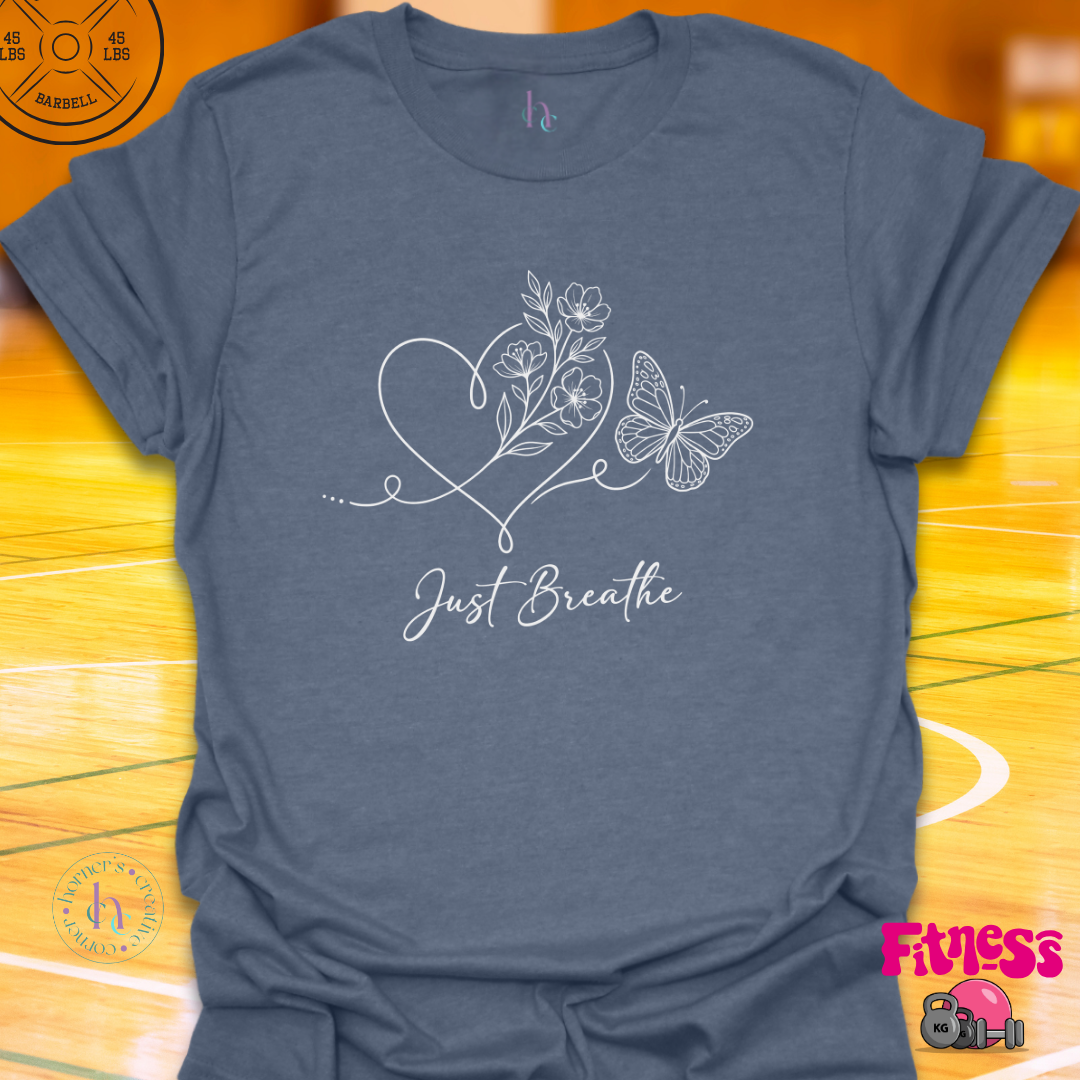 Just Breath T-Shirt