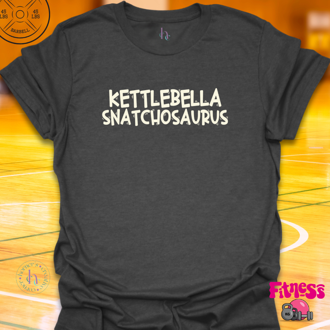 Kettlebella Snatchosaurus T-Shirt