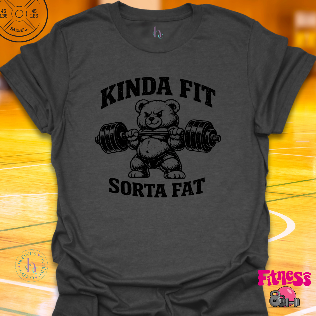 Kinda Fit Sorta Fat T-Shirt
