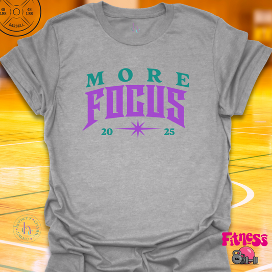 More Focus Personalized T-Shirt
