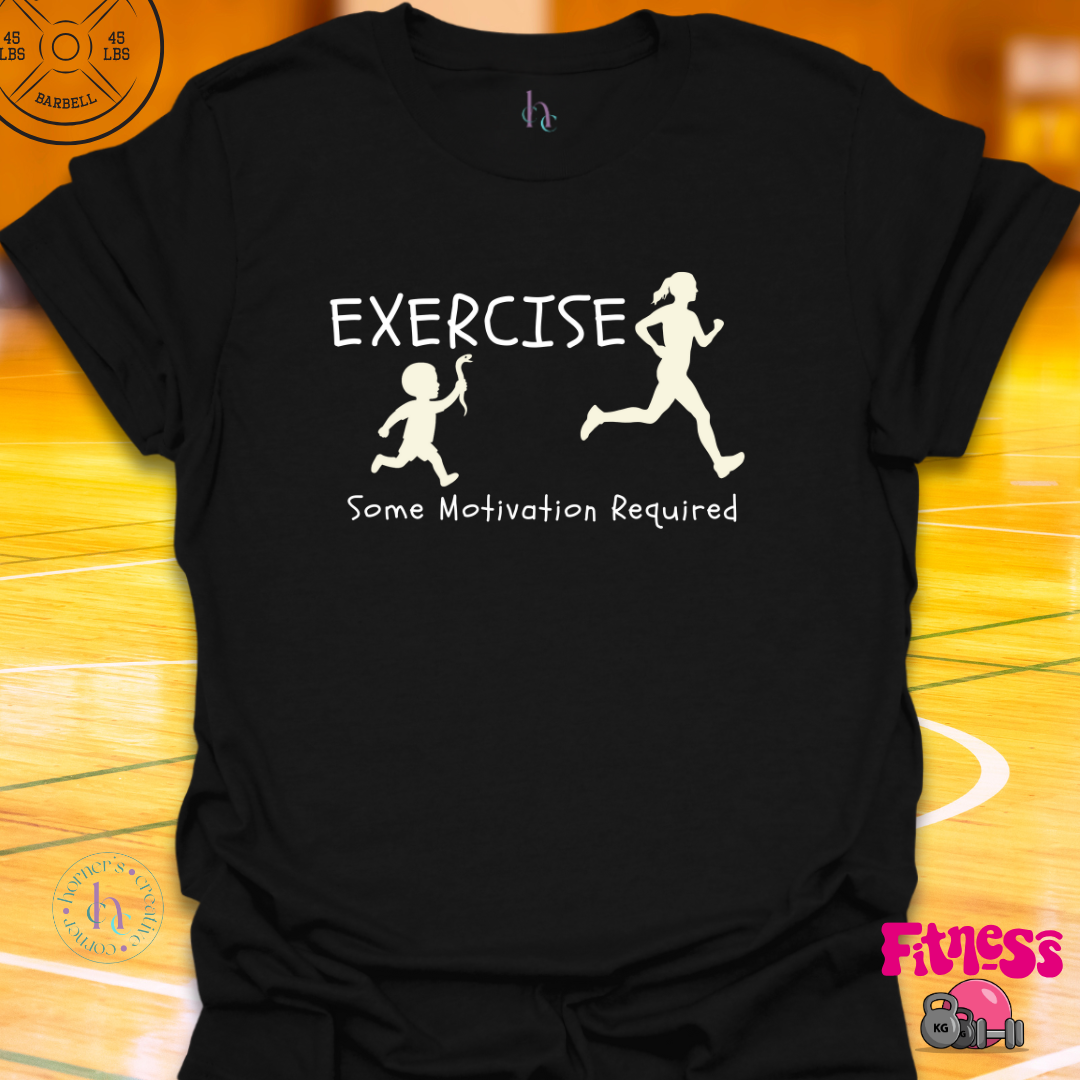 Some Motivation Required T-Shirt