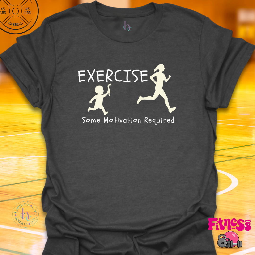 Some Motivation Required T-Shirt