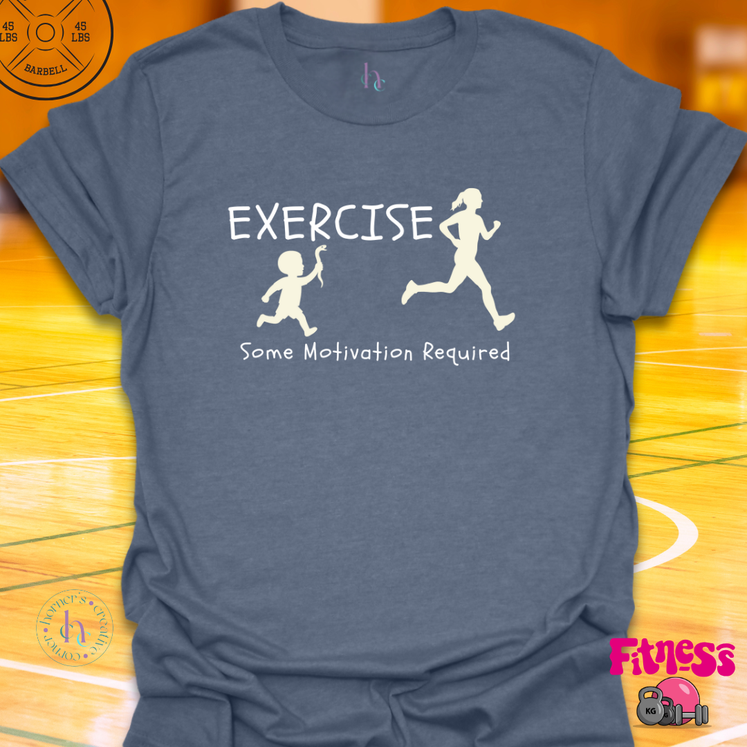 Some Motivation Required T-Shirt