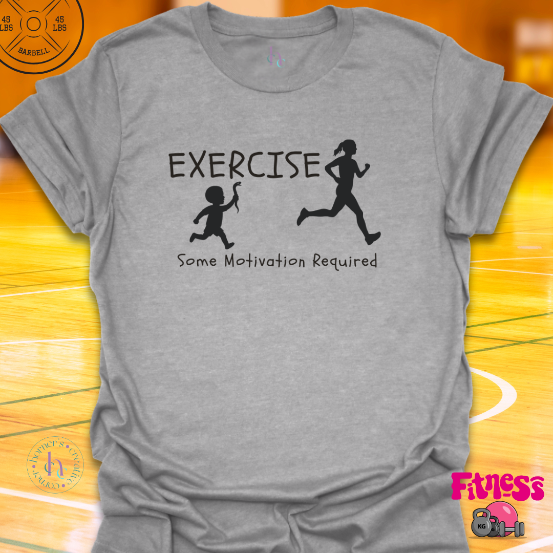 Some Motivation Required T-Shirt