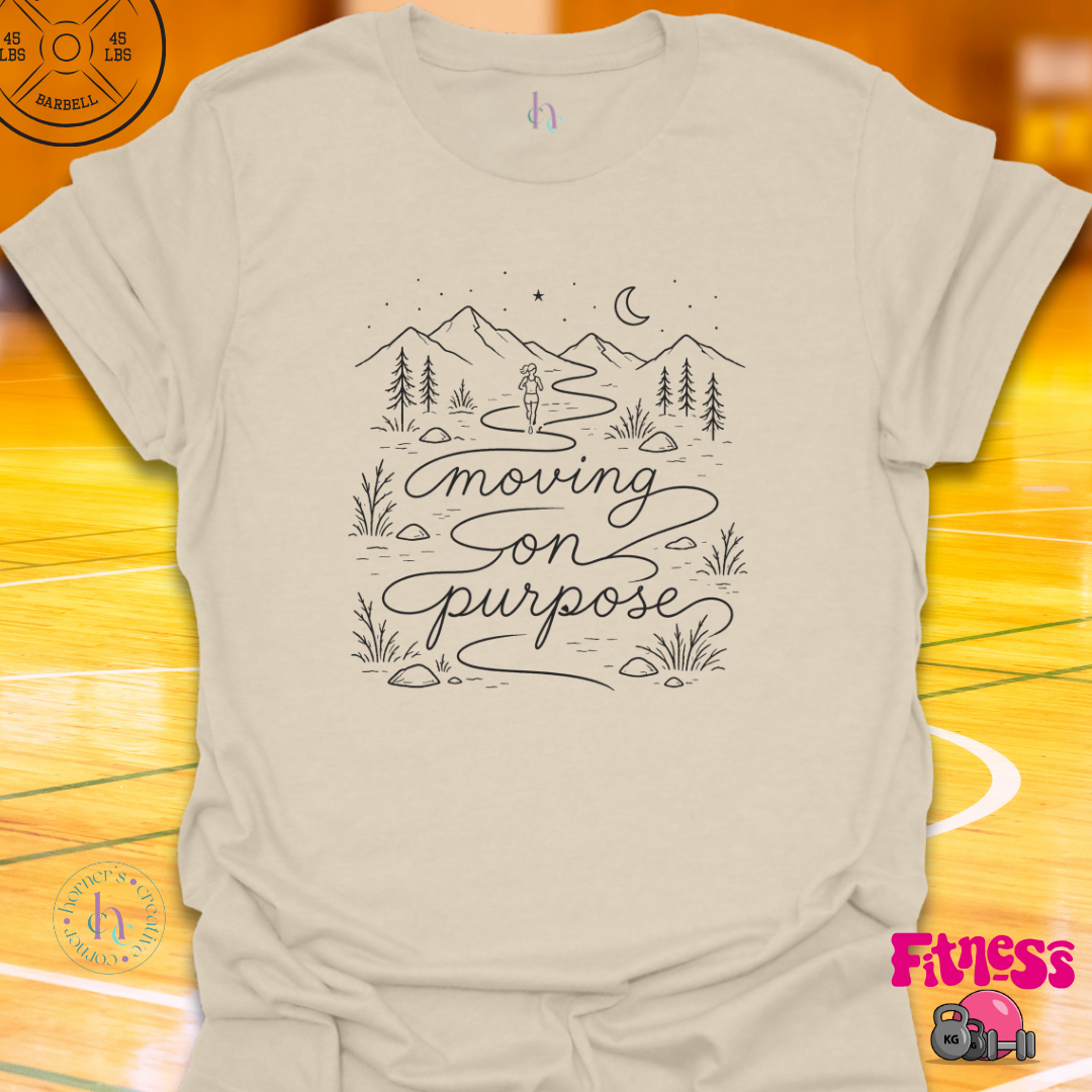 Moving On Purpose T-Shirt