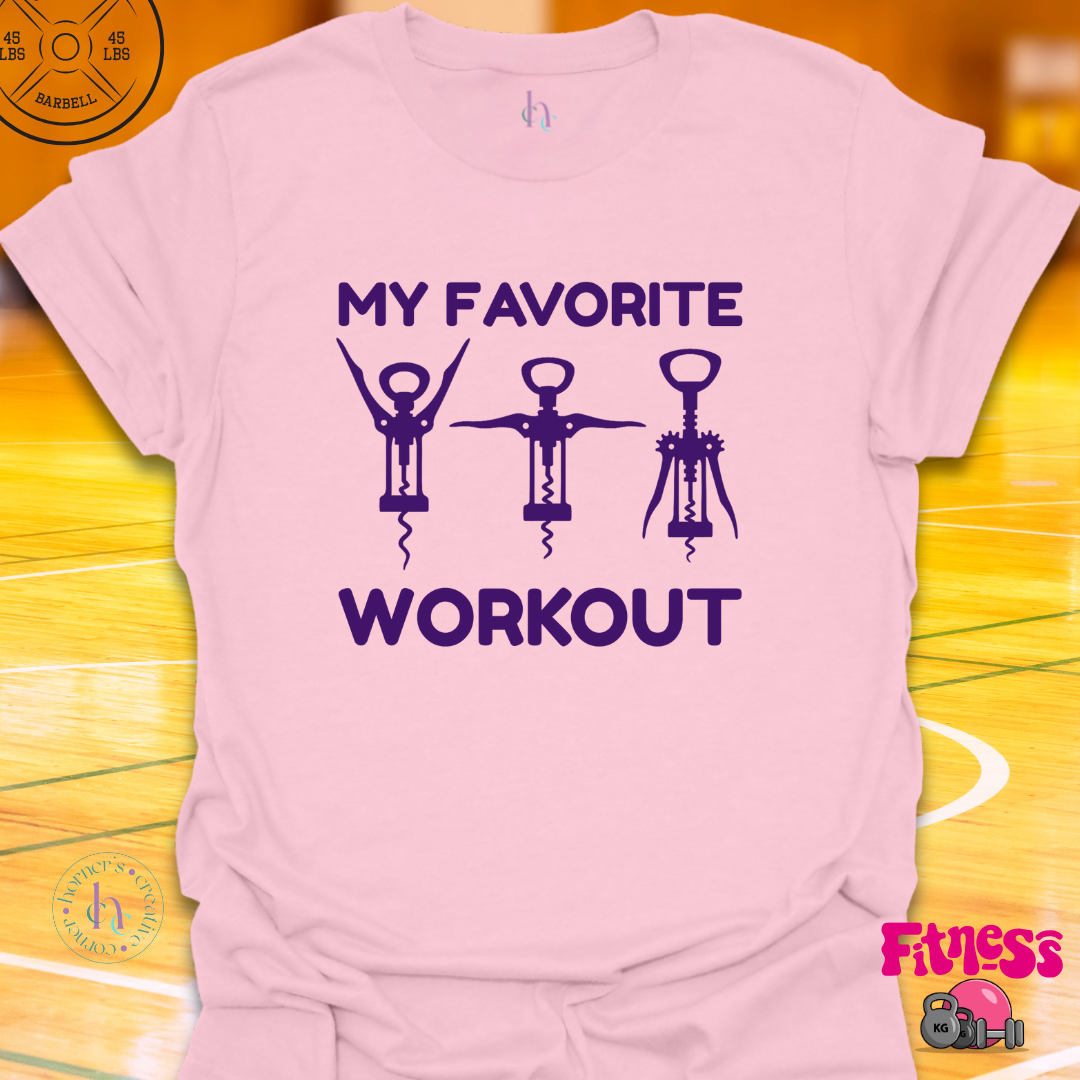My Favorite Workout T-Shirt
