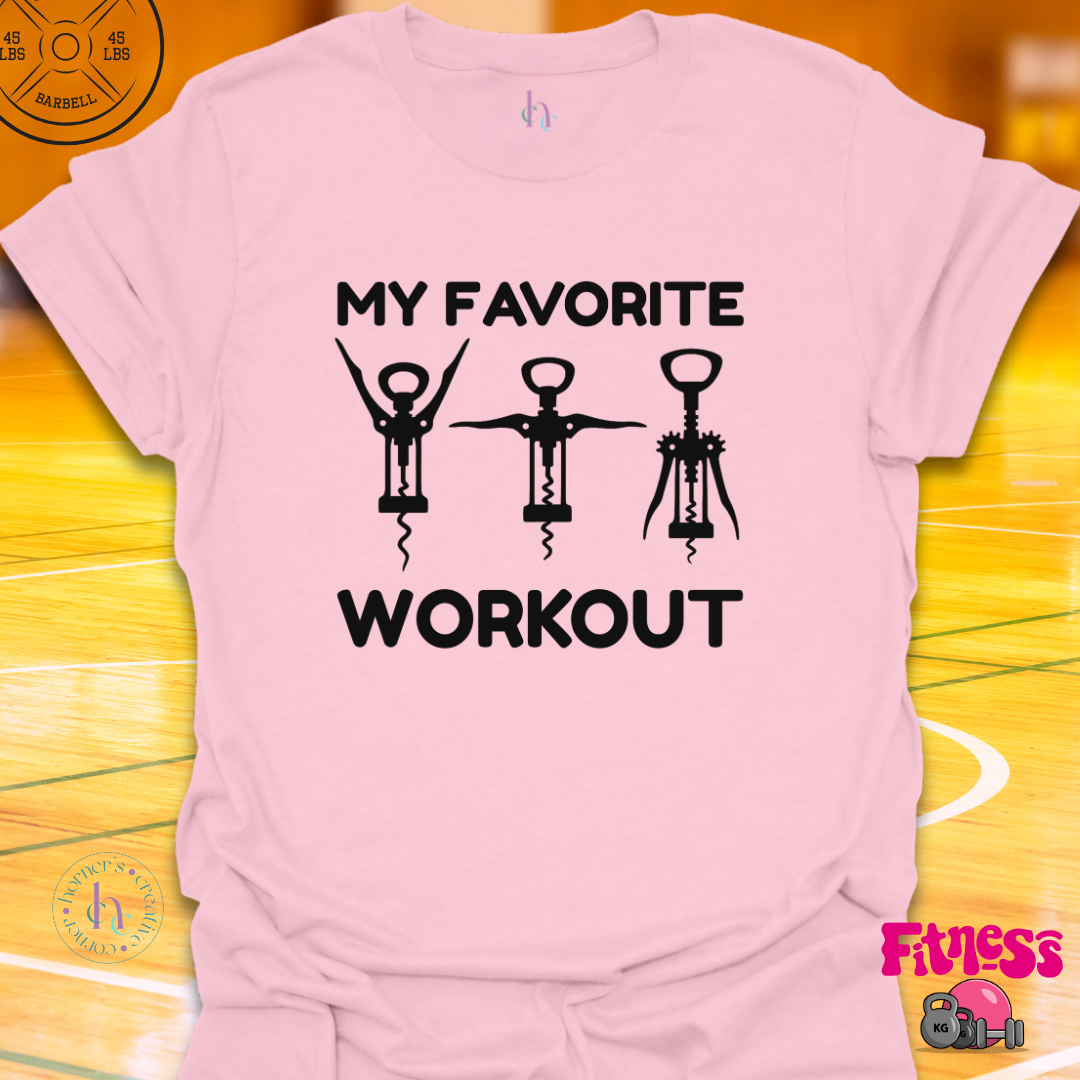 My Favorite Workout T-Shirt