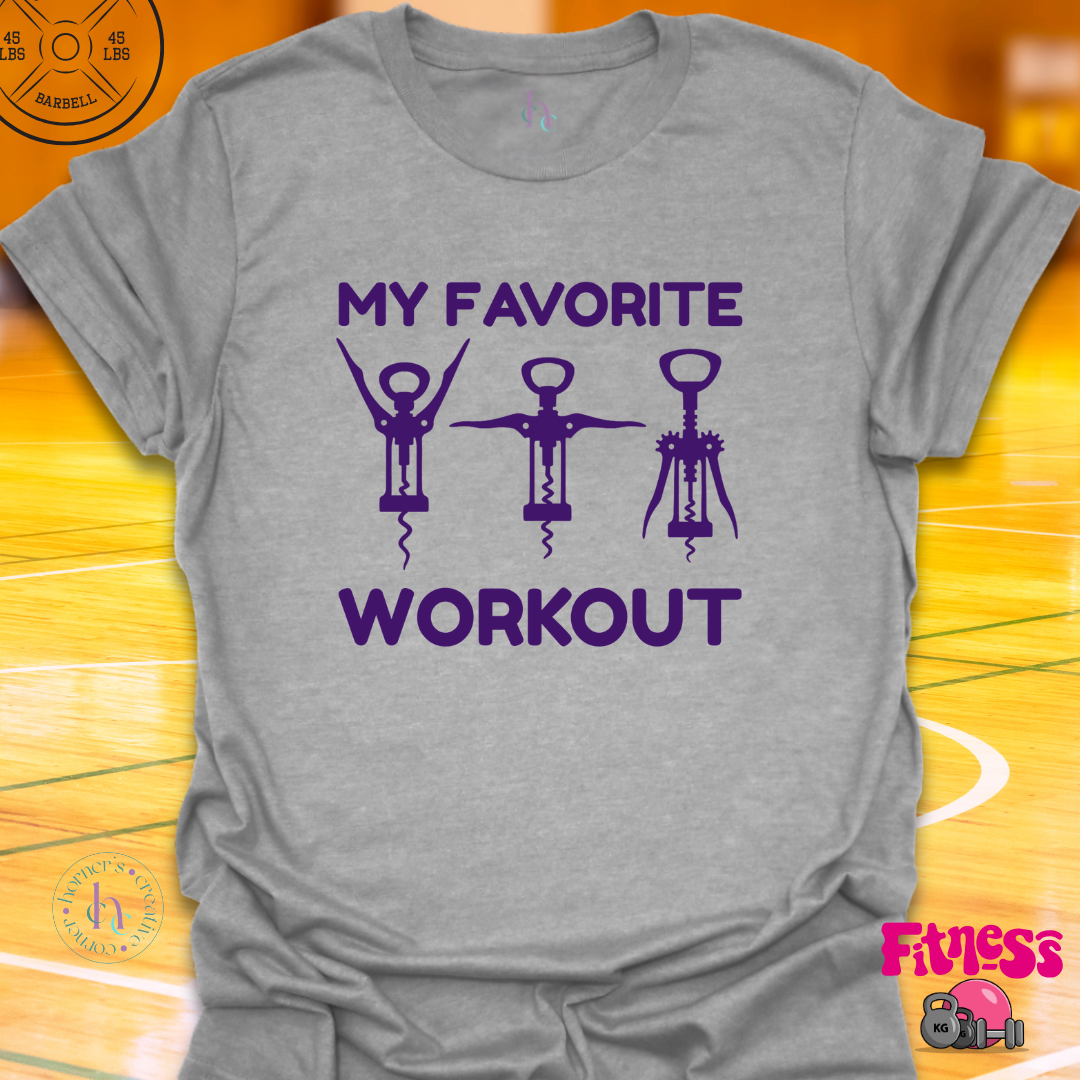 My Favorite Workout T-Shirt