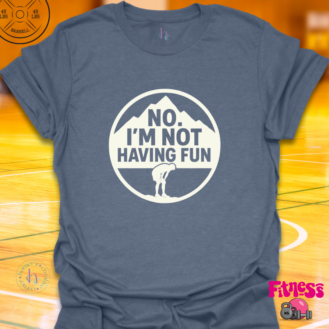 No I'm Not Having Any Fun Male T-Shirt