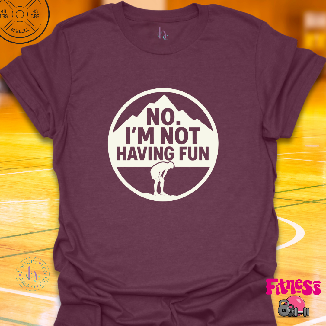 No I'm Not Having Any Fun Male T-Shirt