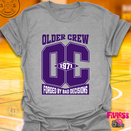 Older Crew Custom Date T-Shirt