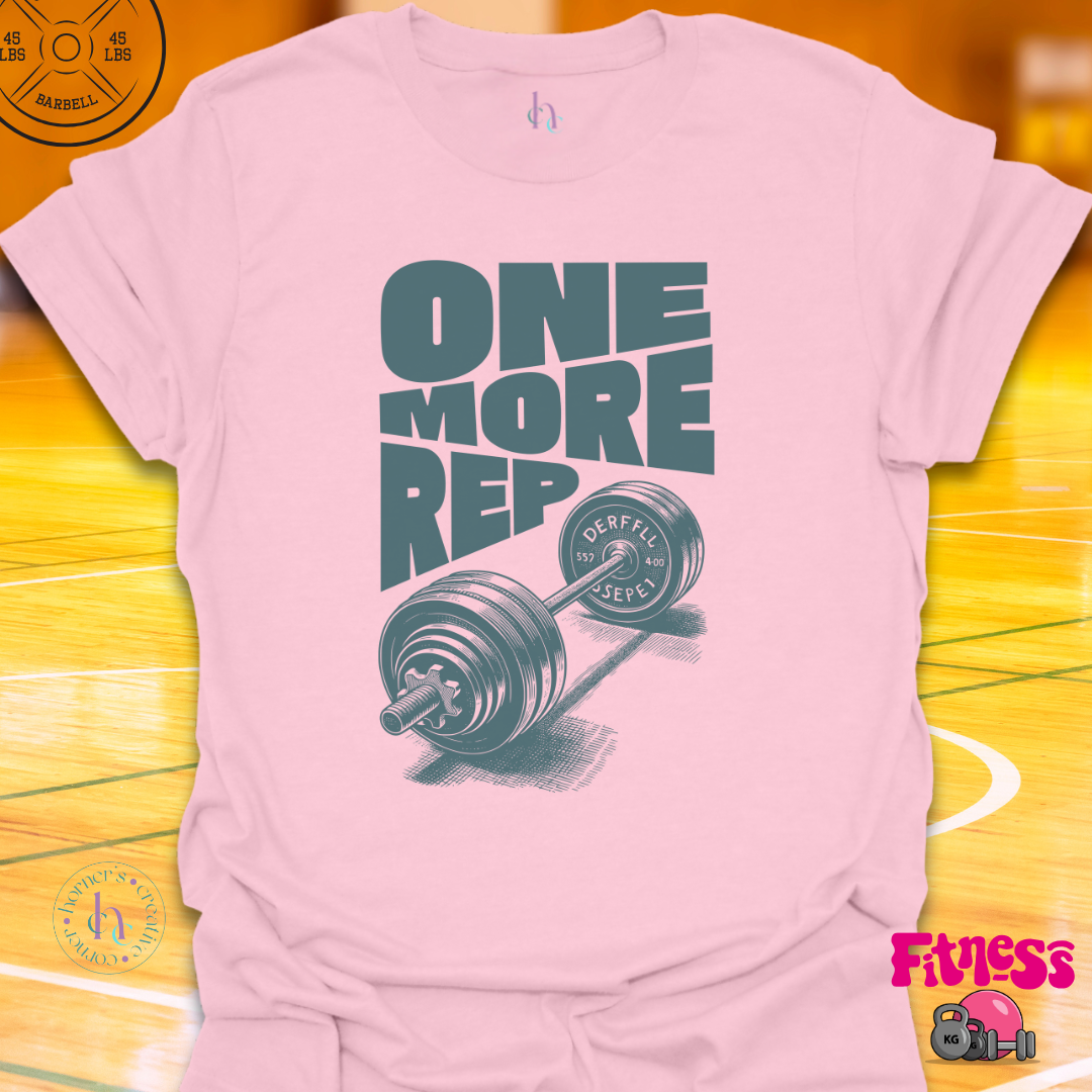 One More Rep T-Shirt