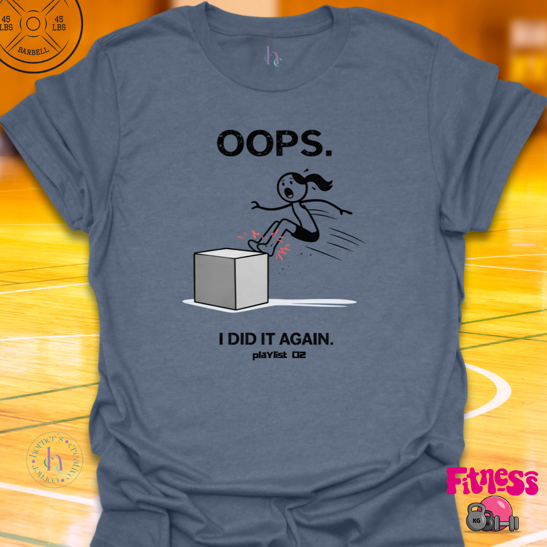 Playlist Oops I Did It Again T-Shirt