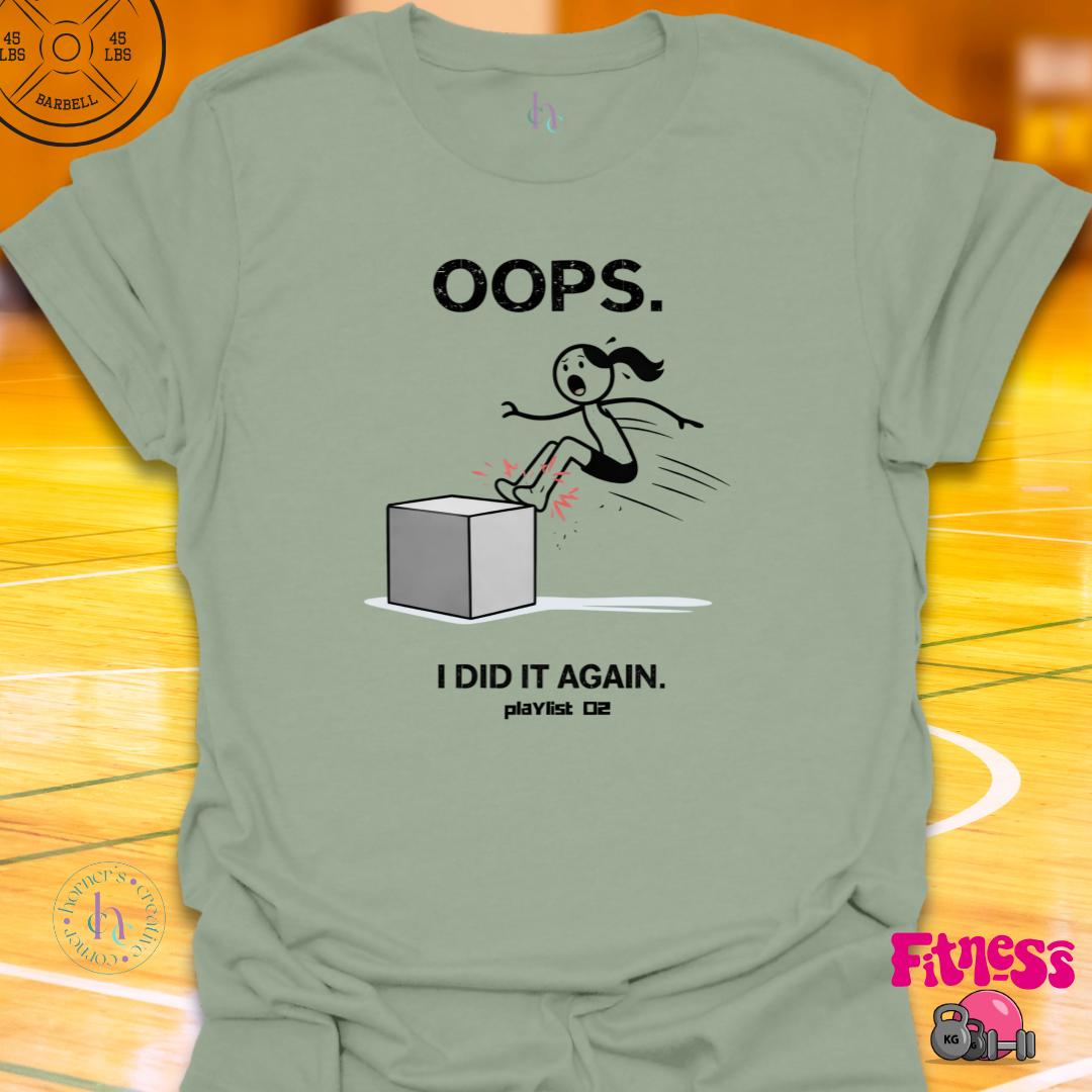 Playlist Oops I Did It Again T-Shirt