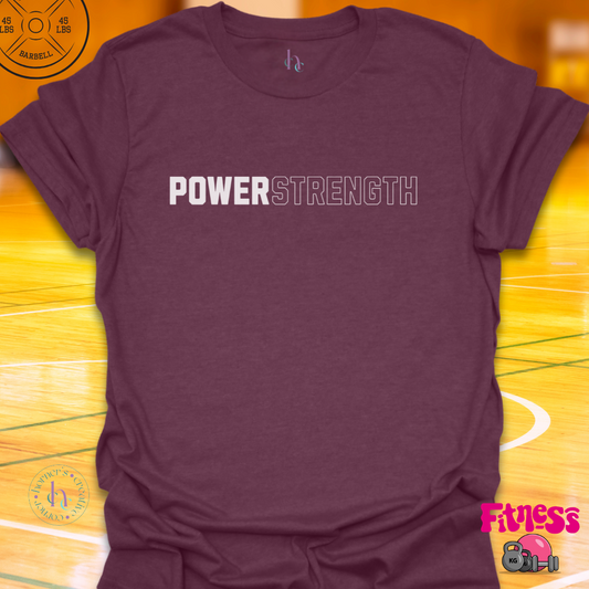 Power Strength T-Shirt