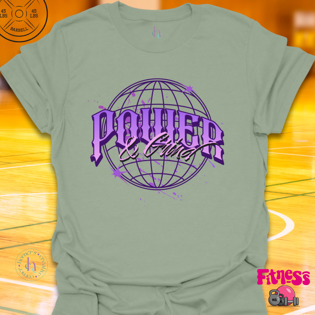 Power and Grind T-Shirt