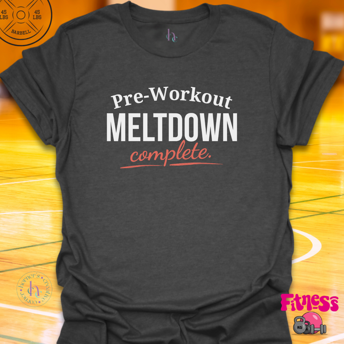 Pre-Workout Meltdown Complete T-Shirt