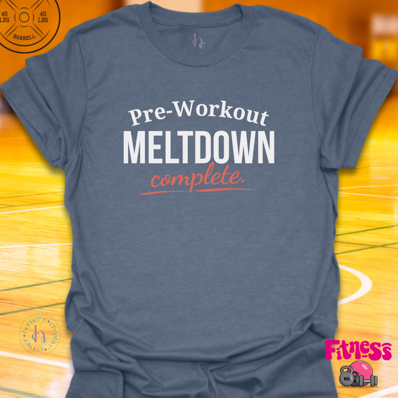 Pre-Workout Meltdown Complete T-Shirt