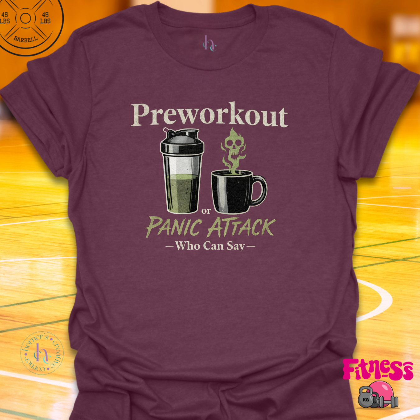 Pre Workout Or Panic Attack T-Shirt