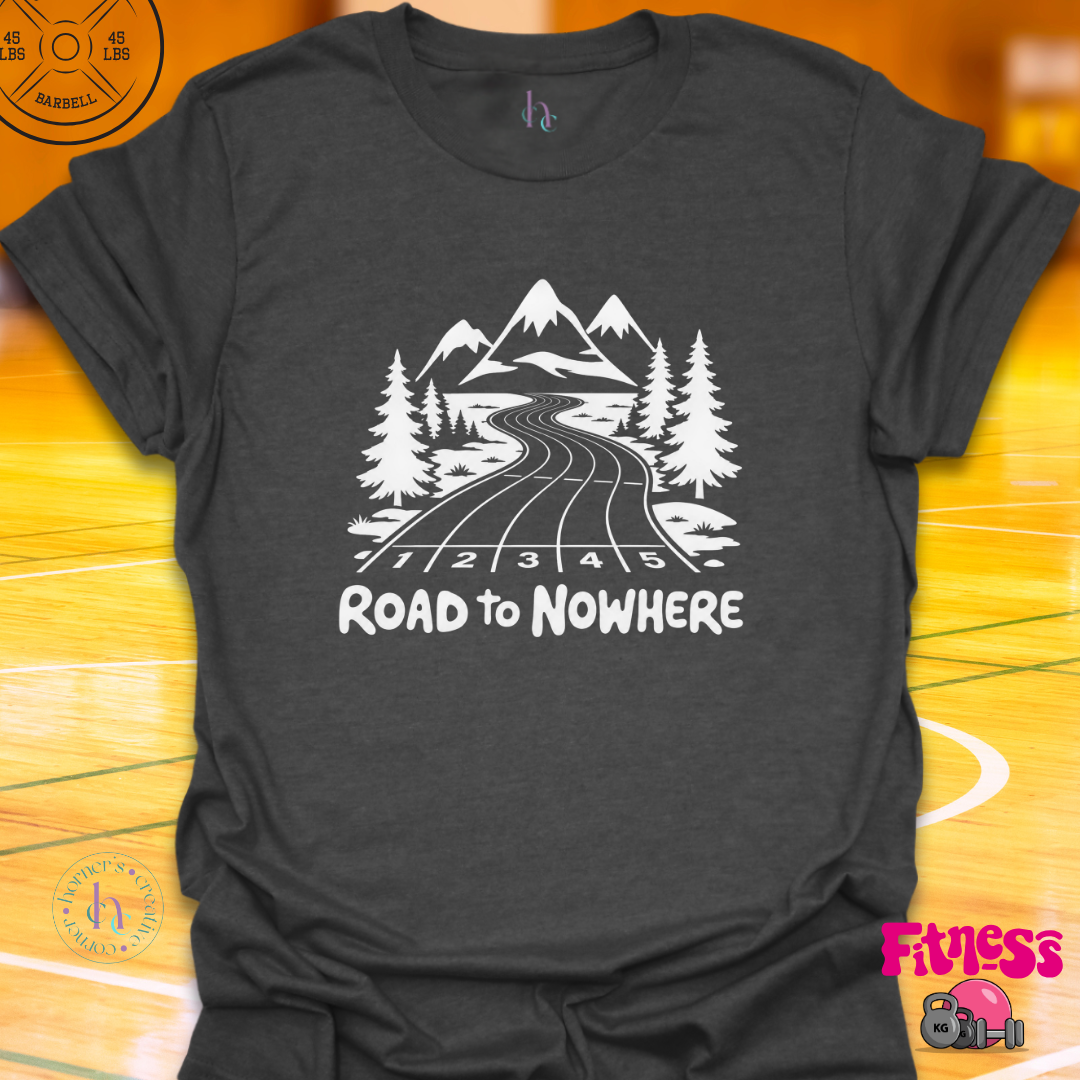 Road To Nowhere T-Shirt