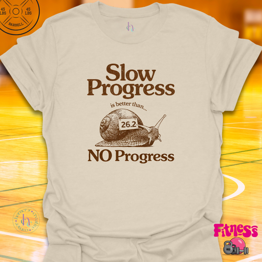 Slow Progress T-Shirt