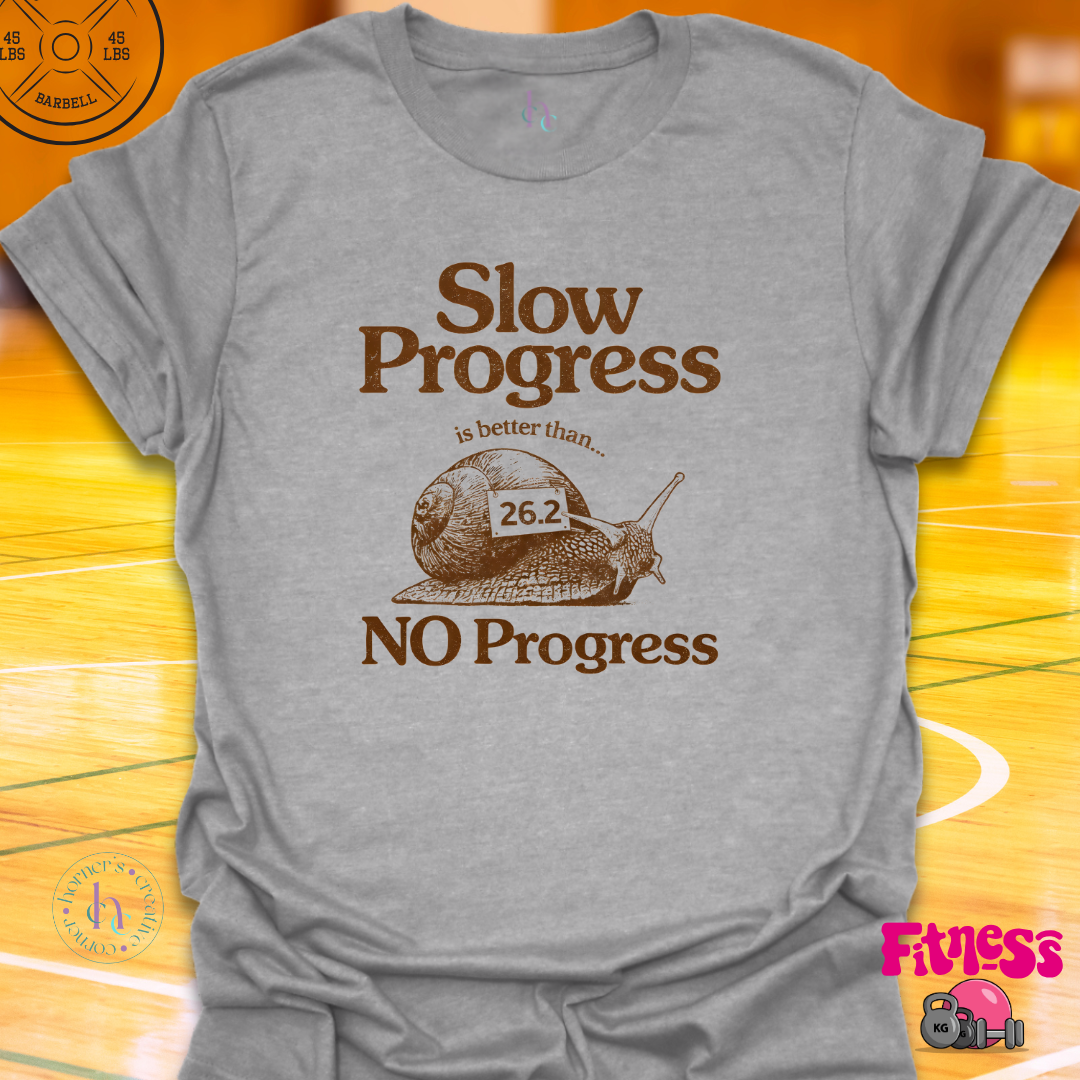 Slow Progress T-Shirt