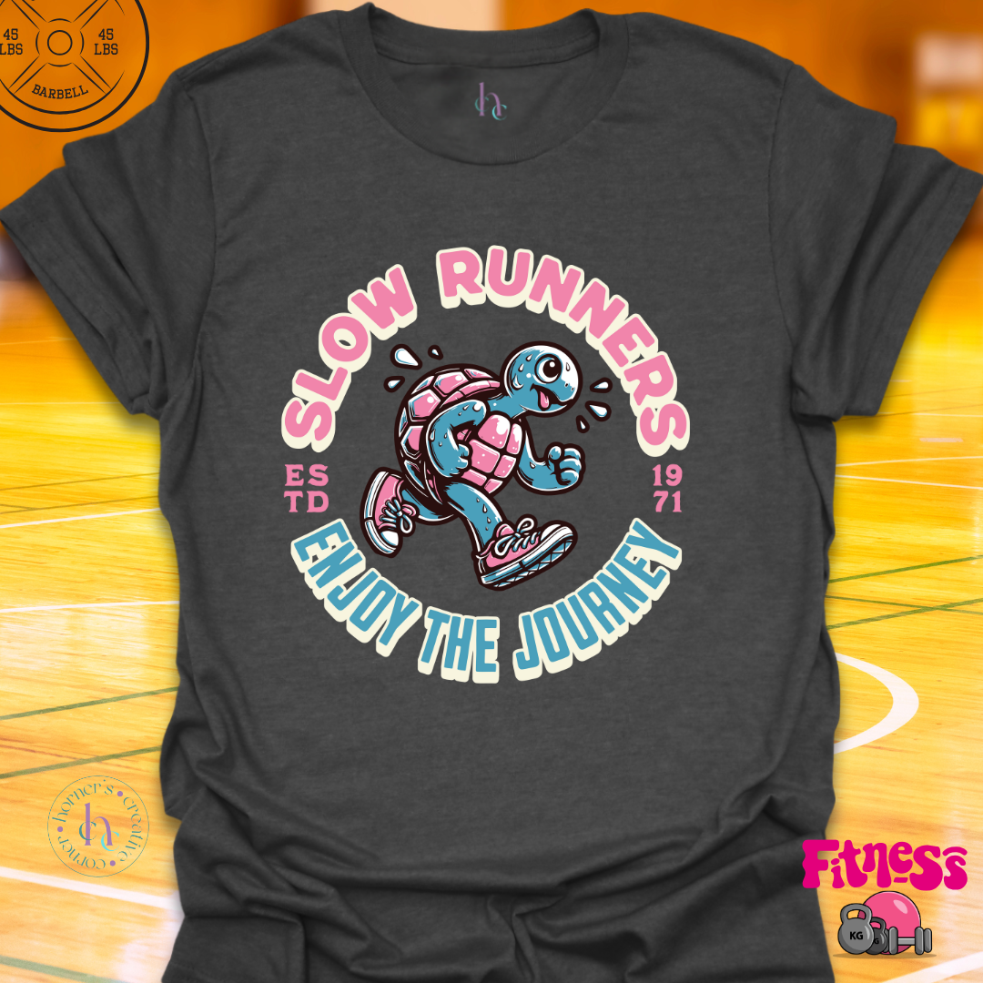 Custom Slow Runners Enjoy The Journery T-Shirt