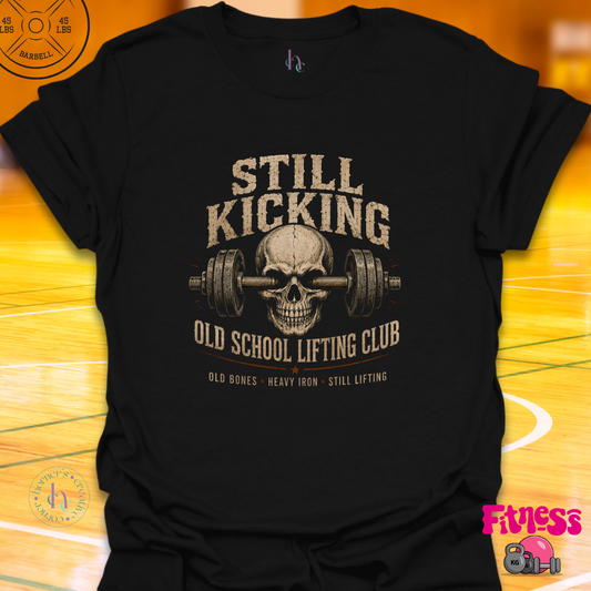 Still Kicking Old School T-Shirt