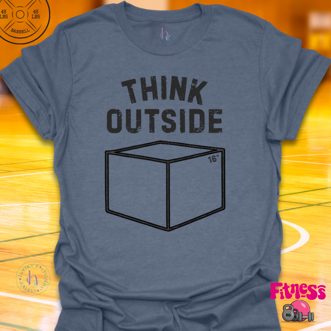 Think Outside The Box T-Shirt