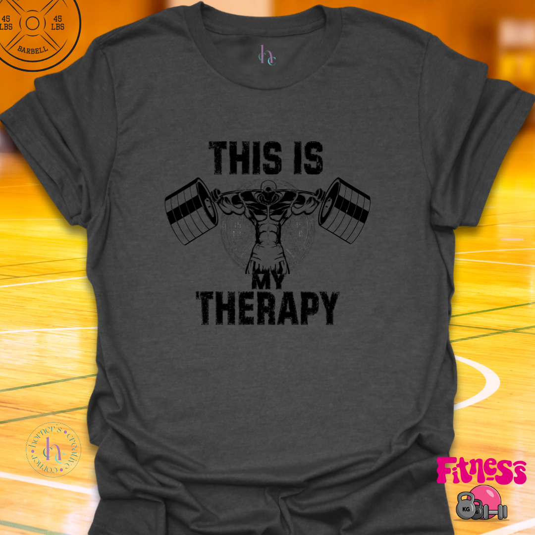 This Is My Therapy T-Shirt