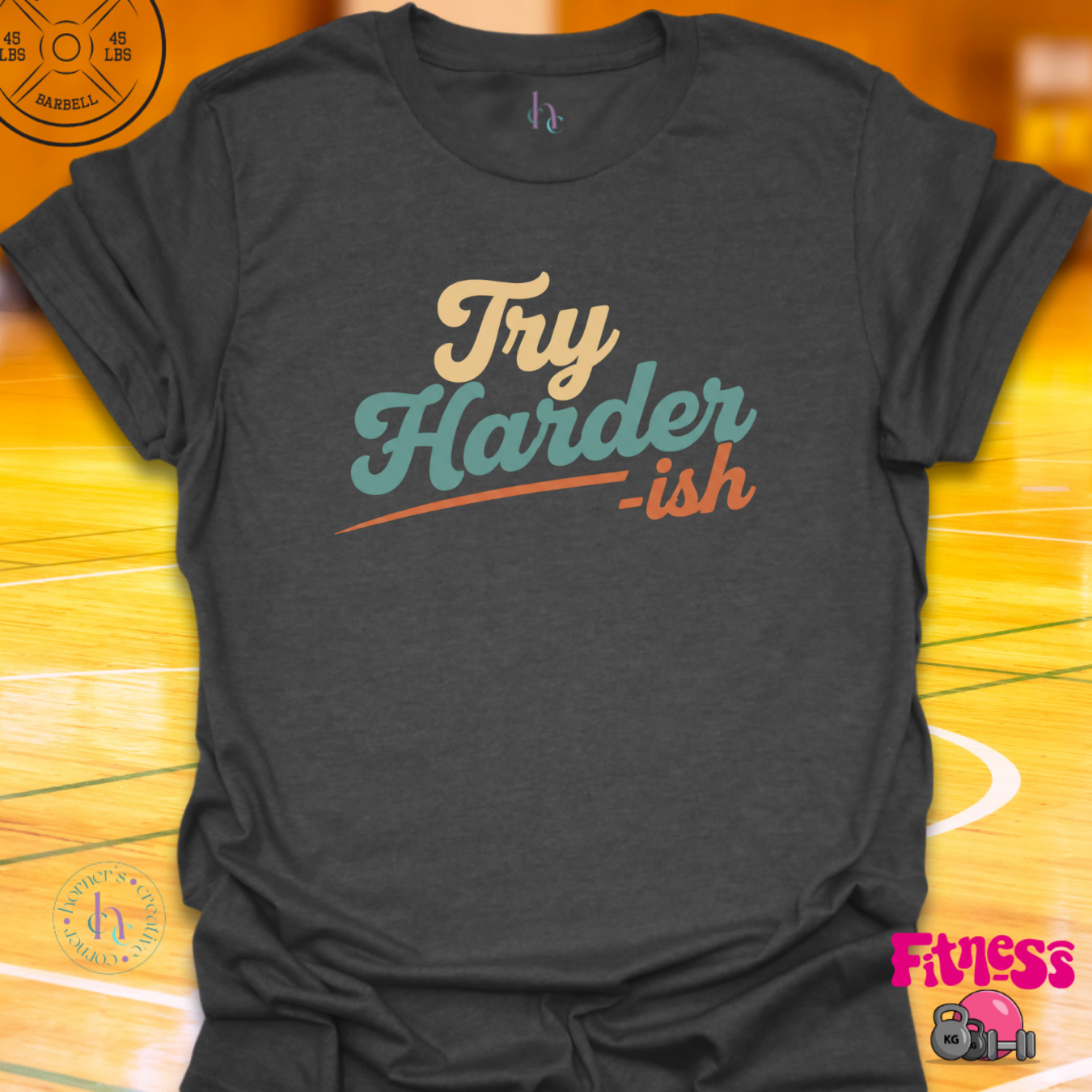 Try Harder-ish T-Shirt