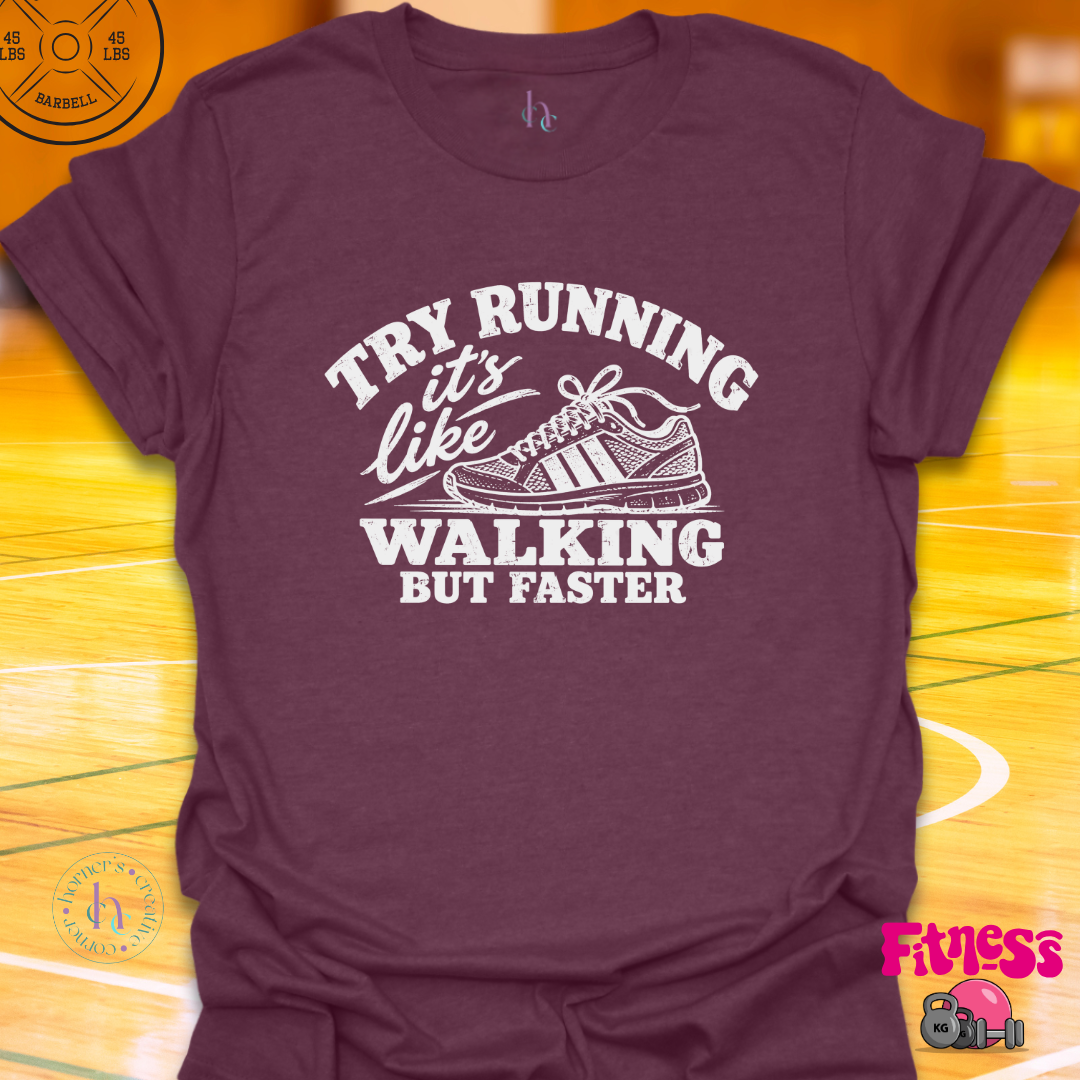 Try Running T-Shirt