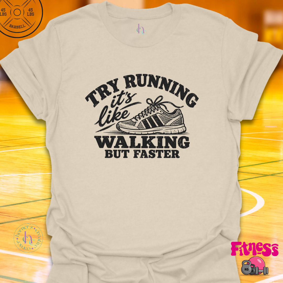 Try Running T-Shirt