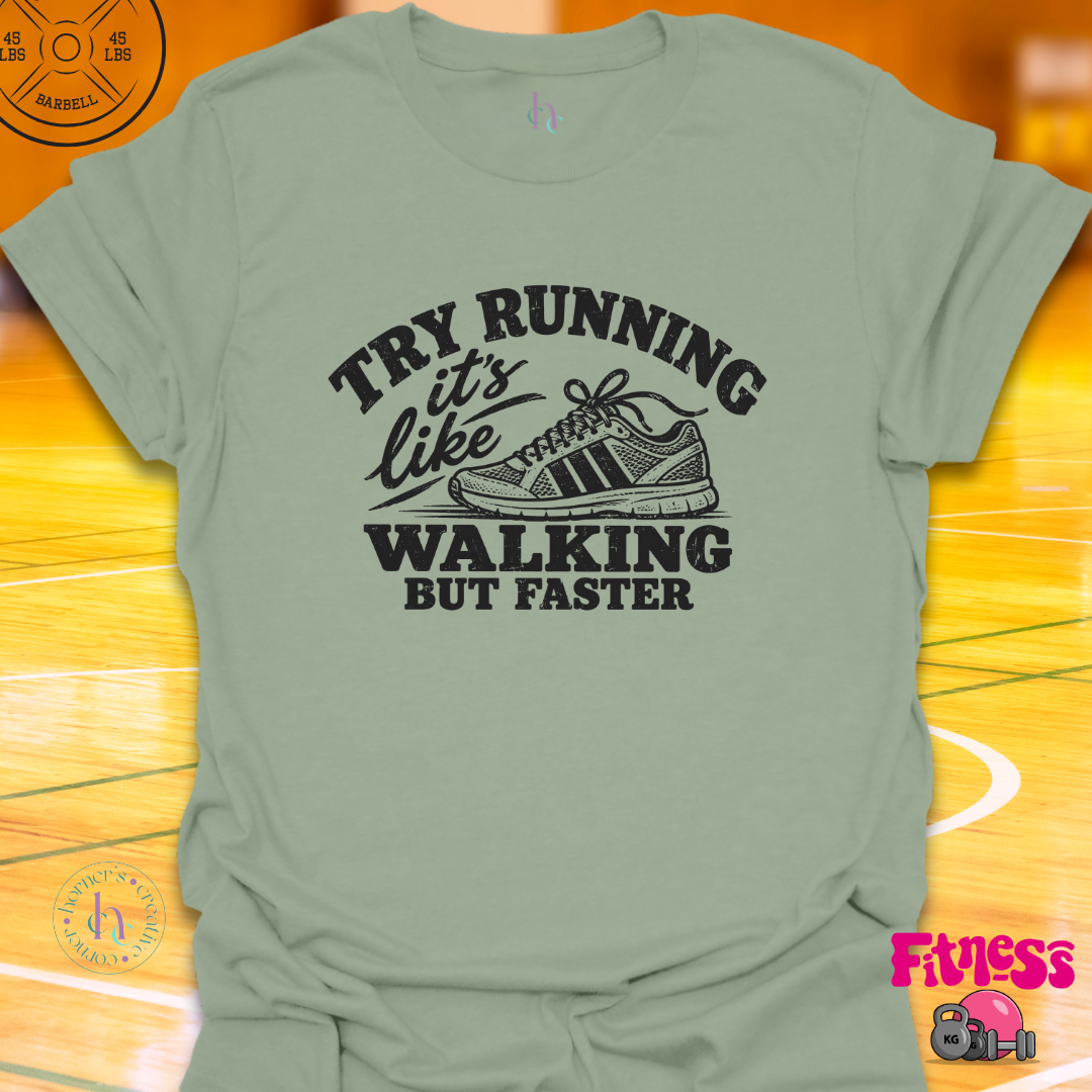 Try Running T-Shirt