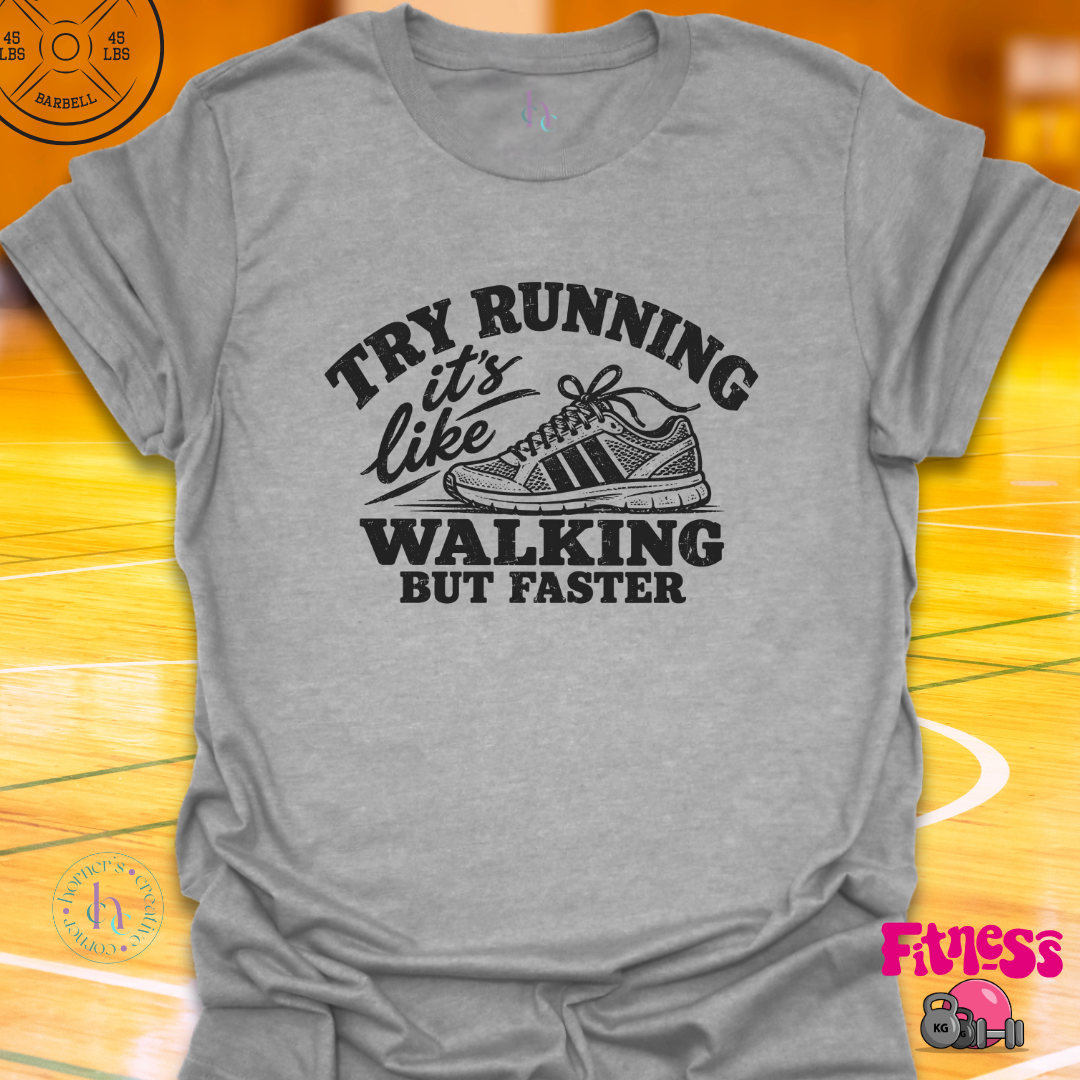 Try Running T-Shirt